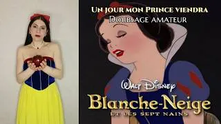 Miniature : [Doublage amateur] Blanche-Neige - Un jour, mon prince viendra (collab)