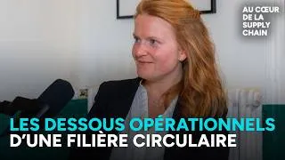 Miniature : Sourcing, collecte et arbitrages : les dessous opérationnels d'une filière circulaire performante