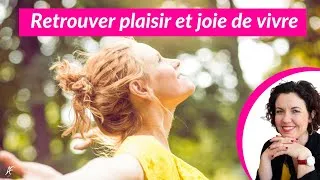 Miniature : ⭐ Comment retrouver la joie de vivre et le plaisir au quotidien ⭐