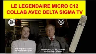 Miniature : 90-Le microphone AKG C12. Collab avec DeltaSigma TV !