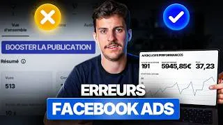 Miniature : 12 ERREURS qui ruinent tes pubs FACEBOOK ADS (arrête ça)
