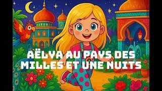 Miniature : Histoire chantée pour livre de coloriage "Aëlya au pays des milles et une nuits" dispo sur Amazon.