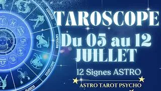 Miniature : TAROSCOPE ~ Semaine du 05 au 12 Juillet 2026 (12 Signes Astro) ♌♈♋♓♍♋♊♒♉♑♏♐