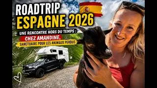 Miniature : Roadtrip Espagne 2026 🇪🇸 Une rencontre hors du temps chez Amandine, sanctuaire pour animaux perdus !