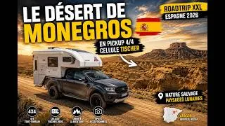 Miniature : Au coeur du désert de Monegros en pickup 4x4/cellule, pistes et bivouacs de ouf !!!