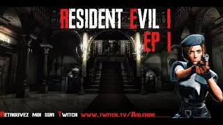 Miniature : RESIDENT EVIL 1 EPISODE 1 (Live Twitch complet)