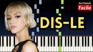 Miniature : Angèle - Dis-le - Piano Tuto FACILE Paroles Lyrics
