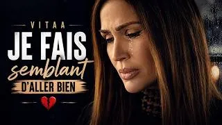 Miniature : Vitaa – Je fais semblant d’aller bien 💔 (Fan Made)