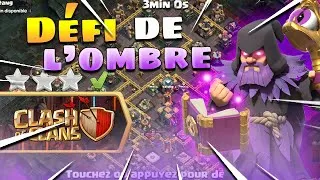 Miniature : RÉUSSIR LE DÉFI DE L'OMBRE FACILEMENT SUR CLASH OF CLANS