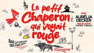 Miniature : LE PETIT CHAPERON QUI VOYAIT ROUGE