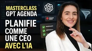 Miniature : MASTERCLASS GPT AGENDA : Organise ta semaine comme une CEO avec l’IA 🔥