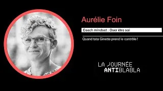 Miniature : Aurélie Foin - Coach des leaders qui prennent leur place ! Au revoir Tata Ginette - JABB 2024