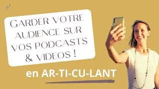Miniature : Bien ARTICULER en parlant pour garder votre audience | 4 CONSEILS
