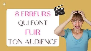 Miniature : Contenu video percutant | 8 ERREURS QUI FONT FUIR TON AUDIENCE