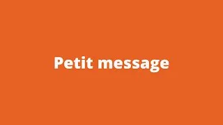 Miniature : Un Petit Message
