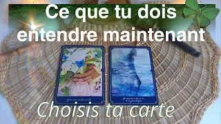 Miniature : Ce que tu dois entendre maintenant 🪶 2 Choix ✨ Intemporel 