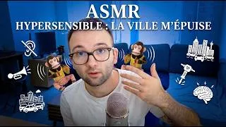 Miniature : Hypersensible : Pourquoi la ville m'épuise (ASMR)