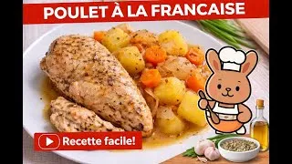 Miniature : La Recette du Poulet à la Française le plus facile et délicieux que vous ferez