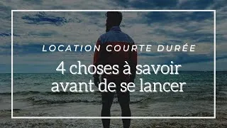 Miniature : Location courte durée: 4 choses à savoir avant de se lancer !!!
