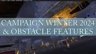 Miniature : Campaign Winter 2024 & Obstacle Features