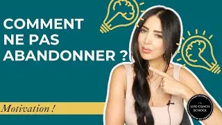 Miniature : COMMENT NE PAS ABANDONNER - résilience et motivation d'une Girlboss
