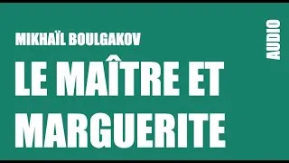 Miniature : AUDIO | Le maître et Marguerite - Mikhaïl Boulgakov - ch 33
