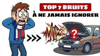 Miniature : Les 7 BRUITS Que Vous Ne Devez JAMAIS Ignorer !
