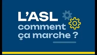 Miniature : L’ASL, comment ça marche : les formations