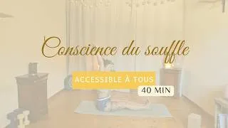 Miniature : Pratique de yoga - Conscience du souffle - Partie 1