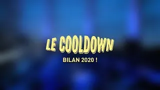 Miniature : Cooldown #18 BILAN 2020