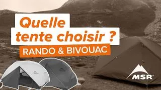 Miniature : Choisir sa tente de bivouac : les points clés x MSR