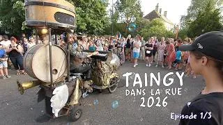 Miniature : Taingy dans la rue 2026 : Episode 1