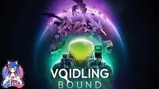 Miniature : Voidling Bound : Une pépite obscure à découvrir ? 👀