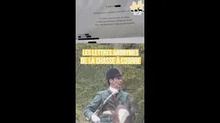 Miniature : 🤫⚜ Les lettres anonymes de la chasse à courre...