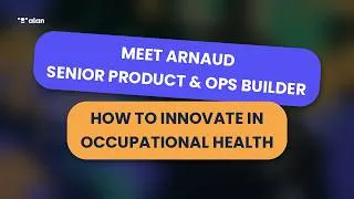 Miniature : Meet Arnaud - the Senior Product and Ops builder behind Alan's innovations in occupational health