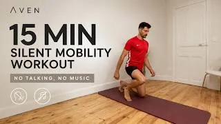 Miniature : 15 MIN SILENT MOBILITY WORKOUT | No Talking, No Music
