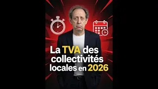 Miniature : Pourquoi il ne reste que quelques jours pour maîtriser la nouvelle TVA 2026 ?