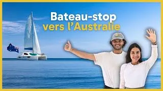 Miniature : On a rejoint l'Australie en bateau-stop 🇦🇺⛵