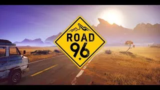 Miniature : Road 96 : découverte d'un jeu d'aventure Tarantinesque ?