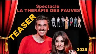 Miniature : LA THERAPIE DES FAUVES le teaser/ Montage- Cours de théâtre - Spectacle de fin d'année 2025