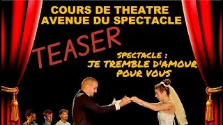 Miniature : Teaser Spectacle de fin d'année 2025/AVENUE DU SPECTACLE-Cours de théâtre amateur pour adultes/Paris