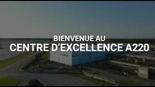 Miniature : Construction du Centre d'Excellence A220