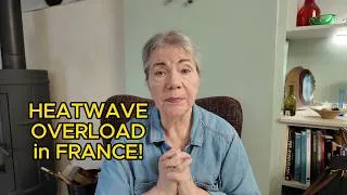 Miniature : 🇫🇷  HEATWAVE OVERLOAD in FRANCE | Wildfire Danger | Exhaustion| Village Retirement Life | Ep 193