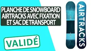 Miniature : Avis Planche de Snowboard avec fixation et sac de transport AIRTRACKS