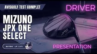 Miniature : Présentation du driver MIZUNO JPX ONE SELECT par AVISGOLF.com