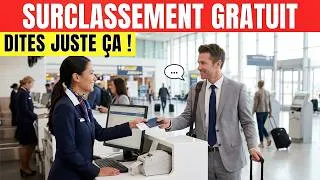 Miniature : Comment Obtenir un Surclassement GRATUIT en Avion (Ne Volez Plus Jamais en Classe Économique !)