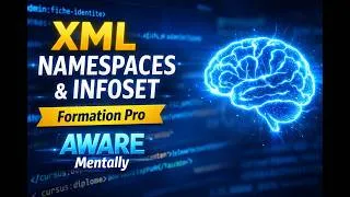 Miniature : 🟡IDA S2  :  XML – Séquence 3 : Espaces des noms & Infoset