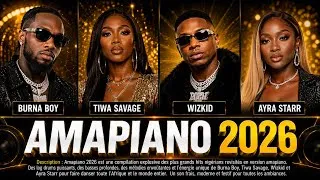 Miniature : 🔥 AMAPIANO 2026 🔥 BURNA BOY x TIWA SAVAGE x WIZKID x AYRA STARR | BEST PARTY MIX