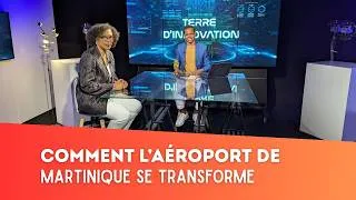 Miniature : Quelles innovations en cours et à venir pour l'Aéroport de Martinique ?