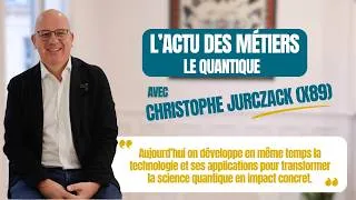 Miniature : L'actu des métiers : le quantique